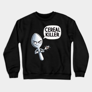 Cereal Killer Spoon Crewneck Sweatshirt